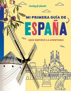 MI PRIMERA GUIA DE ESPAÑA