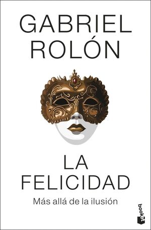 FELICIDAD, LA