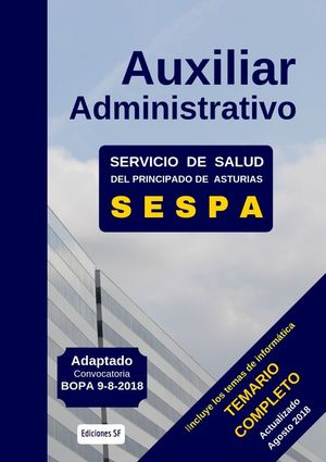 AUXILIAR ADMINISTRATIVO SERVICIO DE SALUD DEL PRINCIPADO DE ASTURIAS - SESPA