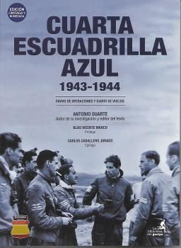 CUARTA ESCUADRILLA AZUL 1943-1944