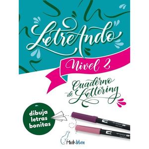 CUADFERNO DE LETTERING Nº 2 LETREANDO PERFECIONANDO