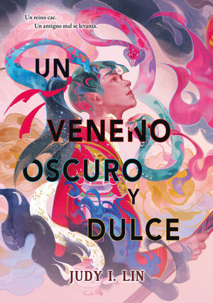 UN VENENO OSCURO Y DULCE