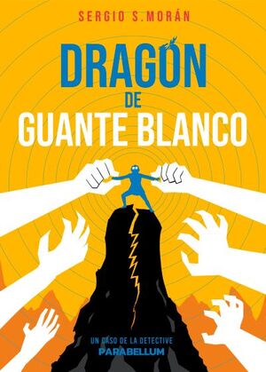 DRAGON DE GUANTE BLANCO