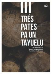 TRES PATES PA UN TAYUELU - LA SEMEYA