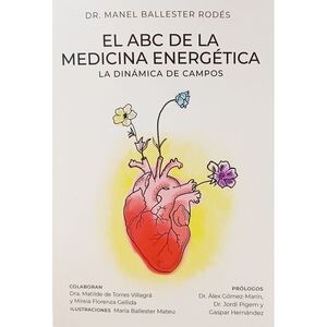 EL ABC DE LA MEDICINA ENERGÉTICA