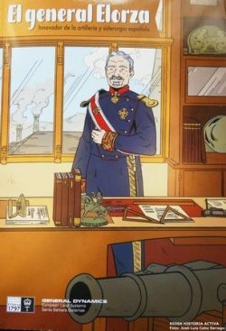 EL GENERAL ELORZA. INNOVADOR DE LA ARTILLERIA Y SIDERURGIA ESPAÑOLA
