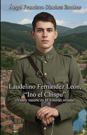 LAUDELINO FERNÁNDEZ LEÓN, INO EL CHISPU