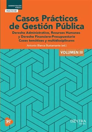 CASOS PRACTICOS DE GESTION PUBLICA III