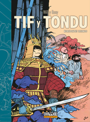 TIF Y TONDU: HORIZONTES LEJANOS