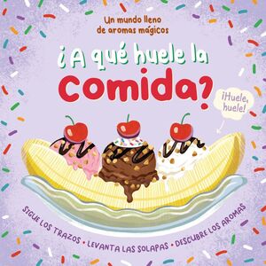 A QUE HUELE LA COMIDA?