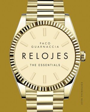 RELOJES THE ESSENTIALS