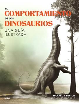 EL COMPORTAMIENTO DE LOS DINOSAURIOS - B