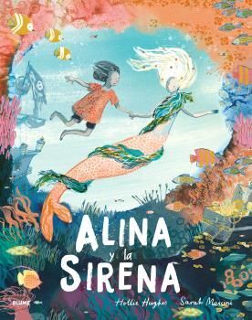 ALINA Y LA SIRENA - BLUME