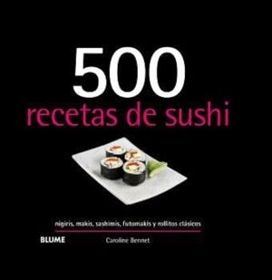 500 RECETAS DE SUSHI - BLUME
