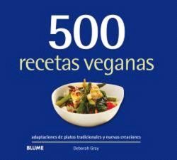 500 RECETAS VEGANAS - BLUME