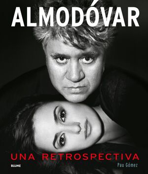 ALMODOBAR UNA RETROSPECTIVA