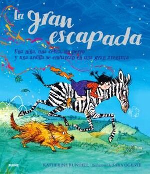 LA GRAN ESCAPADA - BLUME