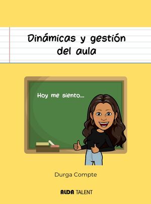 DINÁMICAS Y GESTIÓN DEL AULA