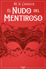 EL NUDO DEL MENTIROSO