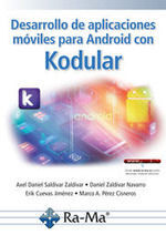 DESAROLLO DE APLICACIONES MOVILES PARA ANDROID CON KODULAR