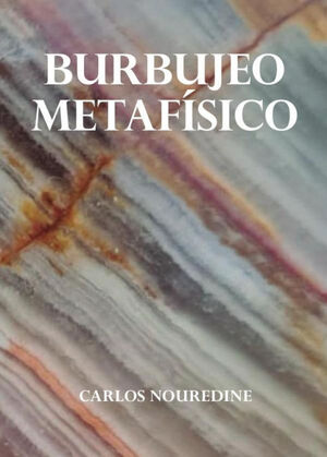 BURBUJEO METAFISICO