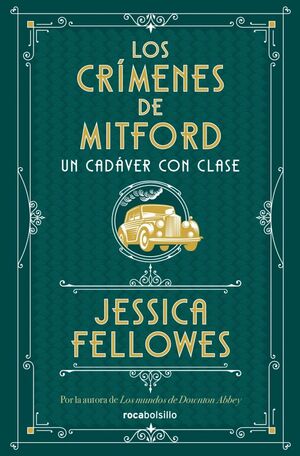 UN CADÁVER CON CLASE (LOS CRÍMENES DE MITFORD 2)