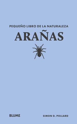 ARAÑAS PEQUEÑO LIBRO DE LA NATURALEZA