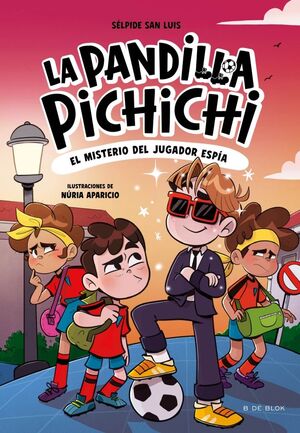 PANDILLA PICHICHI 4. MISTERIO DEL JUGADO