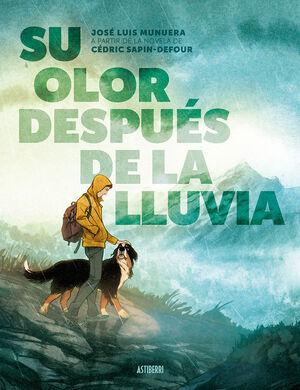 SU OLOR DESPUES DE LA LLUVIA