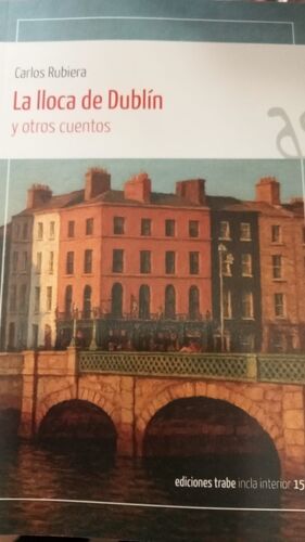 LA LLOCA DE DUBLIN