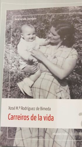 CARREIROS DE LA VIDA