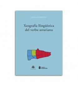 XEOGRAFIA LLINGÜISTICA DEL VERBU ASTURIA