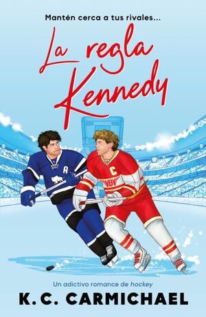 LA REGLA KENNEDY