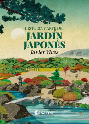 HISTORIA Y ARTE DEL JARDIN JAPONES - SAT