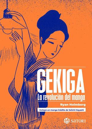 GEKIGA:LA REVOLUCION DEL MANGA
