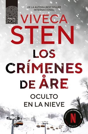 LOS CRÍMENES DE ÅRE. OCULTO EN LA NIEVE
