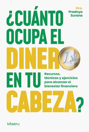 CUANTO OCUPA EL DINERO EN TU CABEZA?