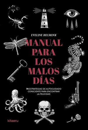 MANUAL PARA LOS MALOS DÍAS MALOS