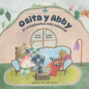 OSITA Y ABBY EL CUMPLEAÑOS MAS ESPECIAL