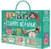EL MEGA ATLAS DEL CUERPO HUMANO