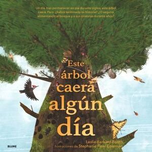 ESTE ARBOL CAERA ALGUN DIA - BLUME
