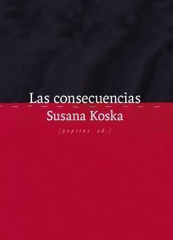 CONSECUENCIAS, LAS