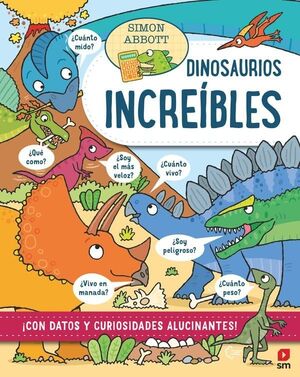 DINOSAURIOS INCREÍBLES