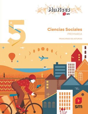 CIENCIAS SOCIALES 5ºEP ASTURIAS MATICES 2026 SM