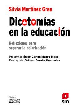 BIE.DICOTOMIAS EN LA EDUCACION