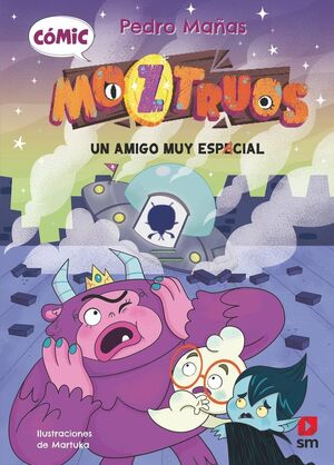 MOZTRUOS UN AMIGO MUY ESPACIAL