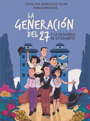 LA GENERACION DEL 27