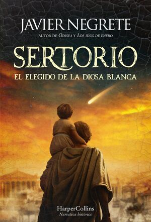 SERTORIO, EL ELEGIDO DE LA DIOSA BLANCA