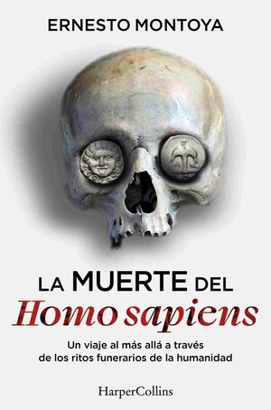 LA MUERTE DEL HOMO SAPIENS