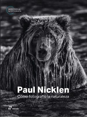 PAUL NICKLEN (COMO FOTOGRAFIÓ LA NATURALEZA)